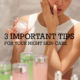 3 Important Night Skin Care Tips